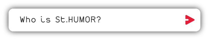 Who is St. HUMOR?