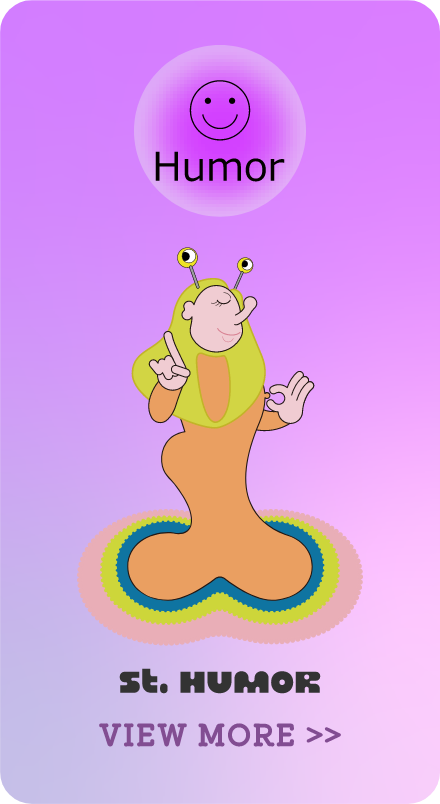 ST.HUMOR VIEW MORE