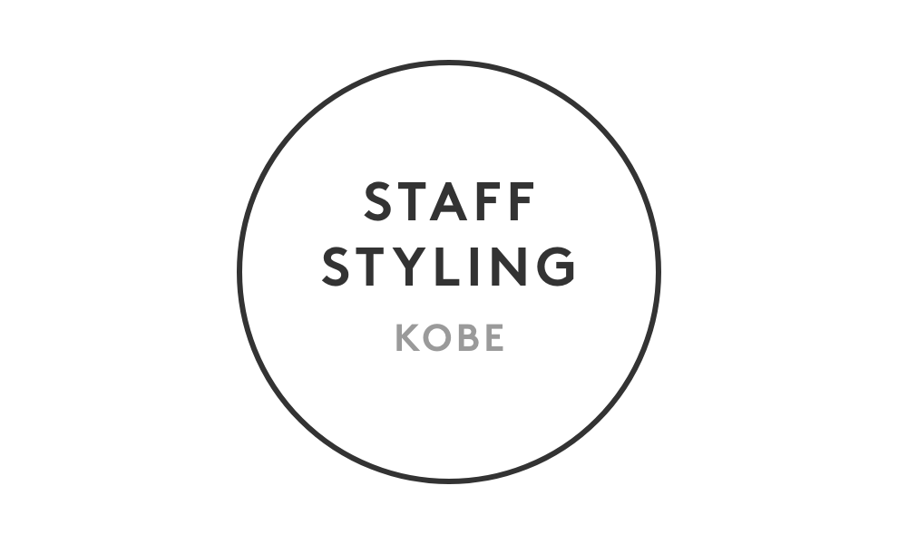 STAFF STYLING 神戸店